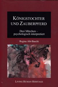 Produktbild: K&ouml;nigstochter und Zauberpferd.