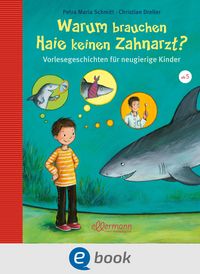 Produktbild: Warum brauchen Haie keinen Zahnarzt?