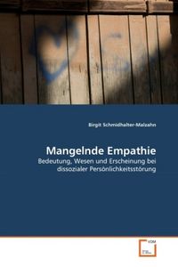 Produktbild: Schmidhalter-Malzahn, B: Mangelnde Empathie