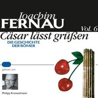 Produktbild: C&auml;sar l&auml;sst gr&uuml;&szlig;en Vol. 6