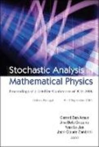 Produktbild: Stochastic Analysis in Mathematical Physics - Proceedings of a Satellite Conference of ICM 2006