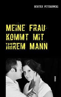 Produktbild: Meine Frau kommt mit ihrem Mann