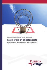 Produktbild: La sinergia en el baloncesto