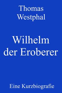 Produktbild: Wilhelm der Eroberer