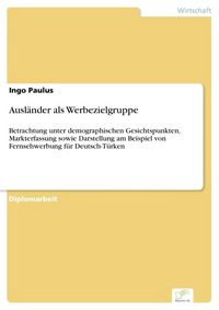 Produktbild: Ausl&auml;nder als Werbezielgruppe