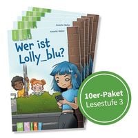 Produktbild: 10er Paket: Wer ist Lolly_blu? &ndash; Lesestufe 3
