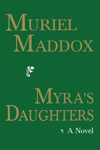 Produktbild: Myra's Daughters, A Novel