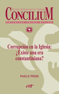 Produktbild: Corrupci&oacute;n en la Iglesia: &iquest;Existe una era constantiniana? Concilium 358 (2014)