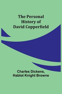 Produktbild: The Personal History of David Copperfield