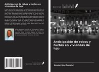 Produktbild: Anticipaci&oacute;n de robos y hurtos en viviendas de lujo