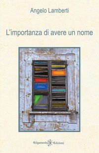 Produktbild: L' importanza di avere un nome