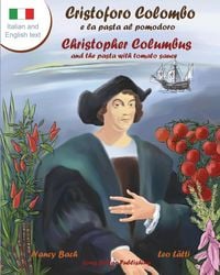 Produktbild: Cristoforo Colombo E La Pasta Al Pomodoro - Christopher Columbus and the Pasta with Tomato Sauce