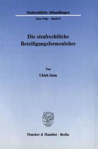 Produktbild: Die strafrechtliche Beteiligungsformenlehre.