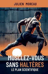 Produktbild: Musclez-vous sans halt&egrave;res