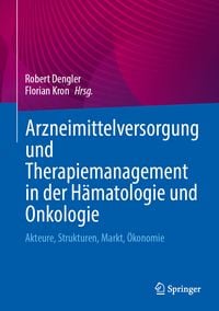 Produktbild: Arzneimittelversorgung und Therapiemanagement in der H&auml;matologie und Onkologie