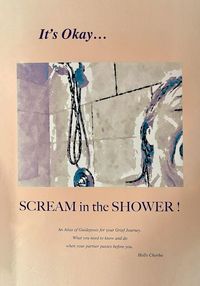 Produktbild: It's Okay...Scream in the Shower!