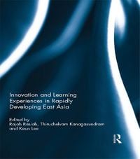 Produktbild: Innovation and Learning Experiences in Rapidly Developing East Asia