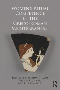 Produktbild: Women's Ritual Competence in the Greco-Roman Mediterranean
