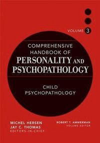 Produktbild: Comprehensive Handbook of Personality and Psychopathology, Child Psychopathology