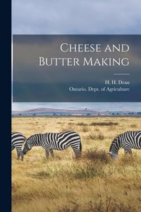 Produktbild: Cheese and Butter Making [microform]