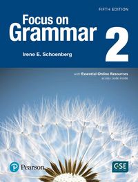 Produktbild: Focus on Grammar - (AE) - 5th Edition (2017) - Student Book with Essential Online Resources & Workbook - Level 2