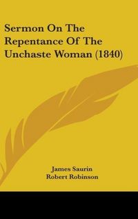 Produktbild: Saurin, J: Sermon On The Repentance Of The Unchaste Woman (1