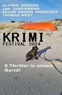 Produktbild: Krimi Festival 2024: 9 Thriller in einem Band