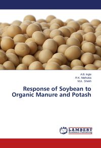 Produktbild: Response of Soybean to Organic Manure and Potash