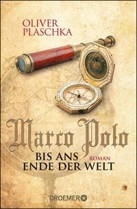Produktbild: Marco Polo: Bis ans Ende der Welt