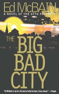 Bild vom Artikel The Big Bad City vom Autor Ed McBain