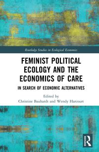 Produktbild: Feminist Political Ecology and the Economics of Care