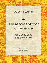 Produktbild: Une repr&eacute;sentation &agrave; b&eacute;n&eacute;fice