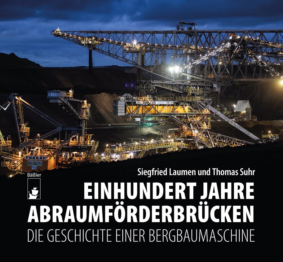 Produktbild: Einhundert Jahre Abraumf&ouml;rderbr&uuml;cken