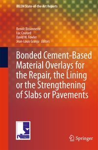 Produktbild: Bonded Cement-Based Material Overlays for the Repair, the Lining or the Strengthening of Slabs or Pavements
