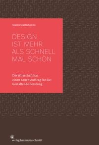 Produktbild: Design ist mehr als schnell mal sch&ouml;n