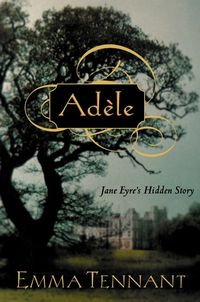 Produktbild: Adele: Jane Eyre's Hidden Story