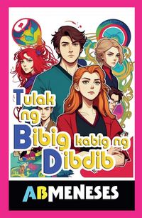Produktbild: Tulak ng Bibig, Kabig ng Dibdib