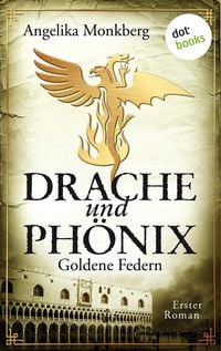 Produktbild DRACHE UND PHÖNIX - Band 1: Goldene Federn