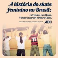 Produktbild: A hist&oacute;ria do skate feminino no Brasil&thinsp;