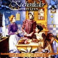 Produktbild: Küchenlieder-Moritäten Folge 2