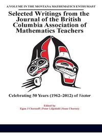 Produktbild: Selected writings from the Journal of the British Columbia Association of Mathematics Teachers