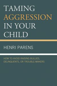 Produktbild: Taming Aggression in Your Child