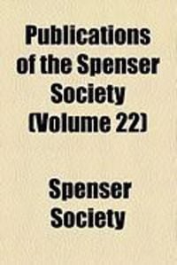 Produktbild: Publications of the Spenser Society (Volume 22)