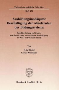 Produktbild: Ausbildungsinad&auml;quate Besch&auml;ftigung der Absolventen des Bildungssystems.