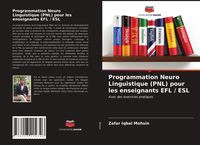 Produktbild: Programmation Neuro Linguistique (PNL) pour les enseignants EFL / ESL