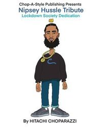 Produktbild: A Tribute to Nipsey Hussle (Ermias Asghedom)