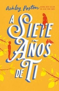 Produktbild: A Siete A&ntilde;os de Ti