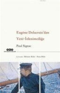 Produktbild: Eugene Delacroixdan Yeni Izlenimcilige