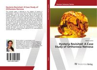 Produktbild: Hysteria Revisited: A Case Study of Orthorexia Nervosa