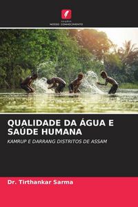 Produktbild: Qualidade Da &Aacute;gua E Sa&uacute;de Humana